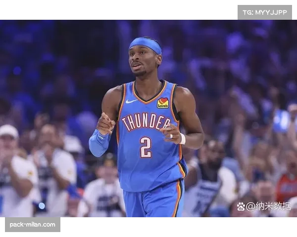 雷霆亚历山大攻防一体 MVP级表现支撑体系